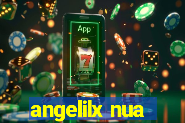 angelilx nua